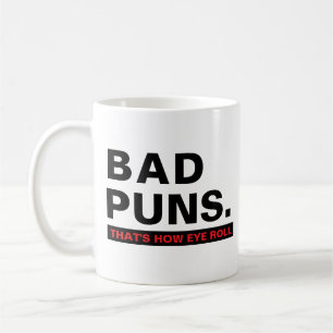 Schlechte Wortspiele Lustiger Joke-Slogan Humor Ta Kaffeetasse