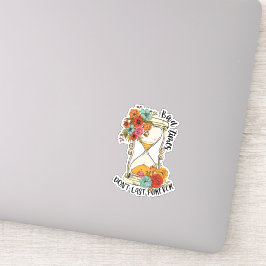 Schlechte Zeiten halten nicht für immer positiv Aufkleber