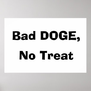 Schlechter Hund, keine Leckerei Poster
