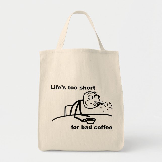 Schlechter Kaffee Tragetasche (Vorne)