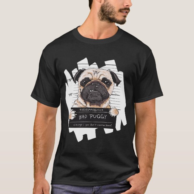 Schlechter Puggy, Mug Shot, wird auf der Polizeist T-Shirt (Vorderseite)
