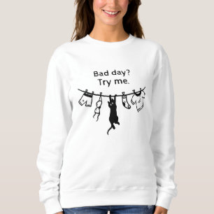 Schlechter Tag Katze Sweatshirt