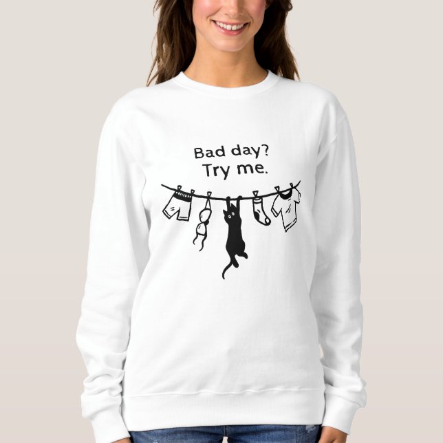 Schlechter Tag Katze Sweatshirt (Vorderseite)
