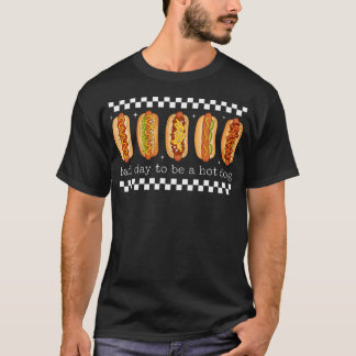Schlechter Tag, um ein Hot Dog Lustiger 4. Juli Wi T-Shirt
