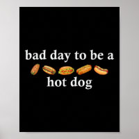 Schlechter Tag, um ein Hot Dog Lustiges 4. Juli-Sh