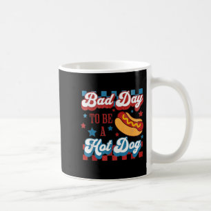 Schlechter Tag, um ein Hot Dog Retro 4. Juli Kaffeetasse