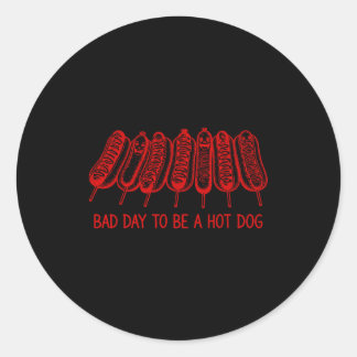 Schlechter Tag, um ein Hot Dog zu sein - Hot-Dog-L Runder Aufkleber