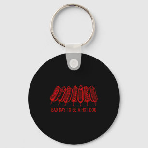 Schlechter Tag, um ein Hot Dog zu sein - Hot-Dog-L Schlüsselanhänger