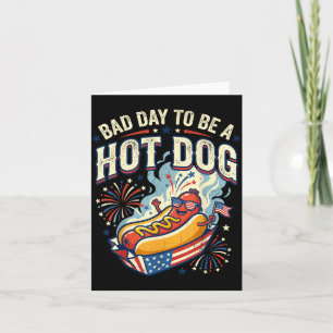 Schlechter Tag, um ein Hot Dog zu sein, lustige So Karte