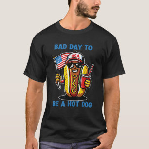 Schlechter Tag, um Hotdogs Funny Amerikanische Una T-Shirt