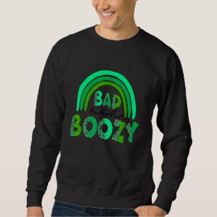 Schlechter und schwacher St. Patrick's Day Grüner  Sweatshirt