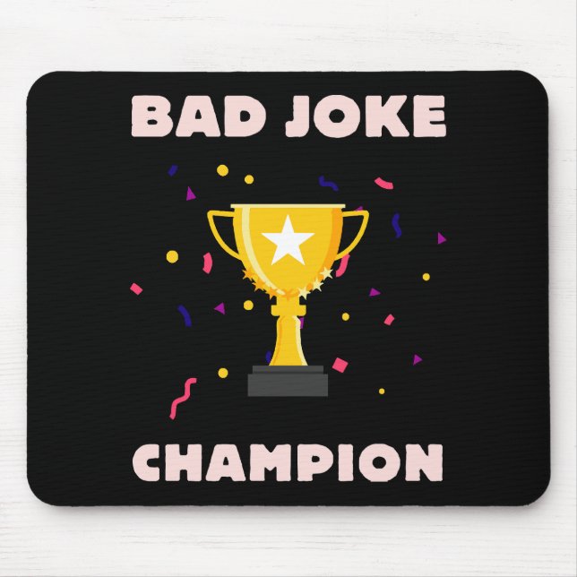 Schlechter Witz Champion Mousepad (Vorne)