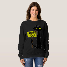 Schlechtes Booglie-Funny-I-Hasse-Dich-T-Shirt Sweatshirt