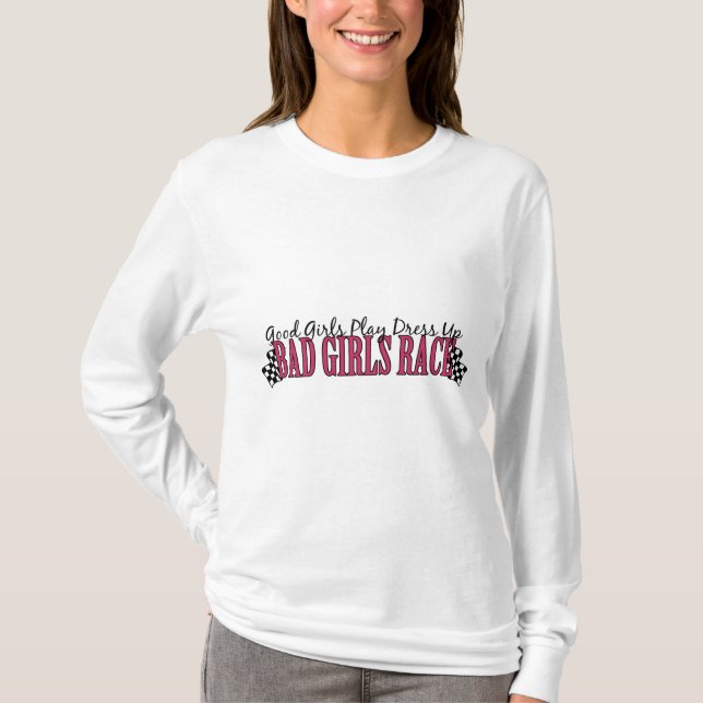 Schlechtes Mädchen-Rennen T-Shirt (Vorderseite)