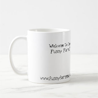 Schlechtkatze, Willkommen zum lustigen Bauernhof! Tasse
