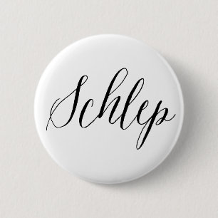 Schlep Jüdischer Spaß Button