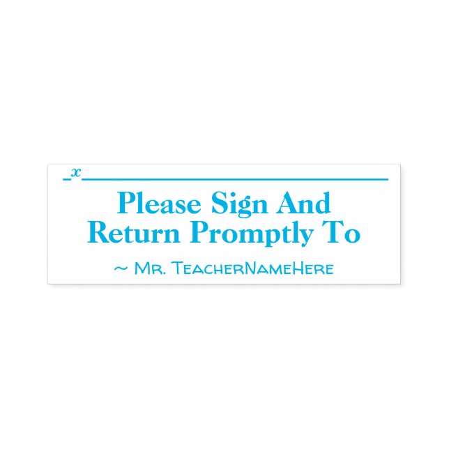 Schlicht: "Bitte unterschreiben und sofort zurücks Permastempel (Design)