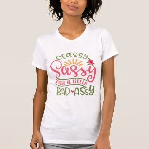 Schlichte Sassy und ein kleines böses, versautes M T-Shirt