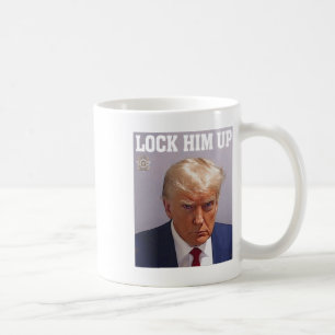 Schließ ihn Donald Trump Tasse schossen T S Anti T