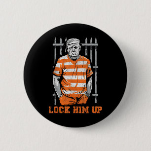 Schließ ihn nieder Donald Trump 2024 will ja Button