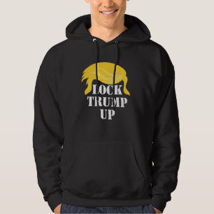 Schließ Trump hoch Hoodie