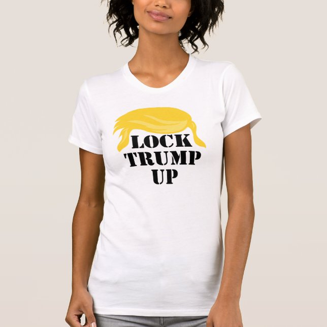 Schließ Trump hoch T-Shirt (Vorderseite)