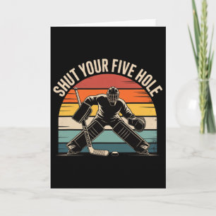 Schließe Dein Fünf-Loch Retro-Hockey-Torwart Karte