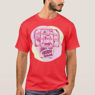 Schließe den Kühlschrank T-Shirt
