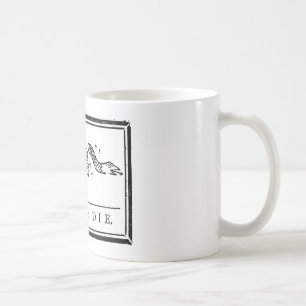 Schließe dich an oder stirb tasse