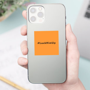Schließe ihn an #LockHimUp-Orange-Schwarz-Minimali Aufkleber