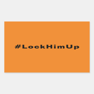 Schließe ihn an #LockHimUp-Orange-Schwarz-Minimali Rechteckiger Aufkleber