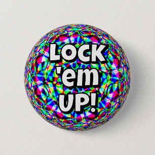 Schließe sie auf! (Sie können die Wörter ändern) Button