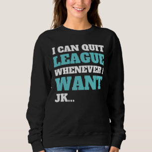 Schließen Sie die Liga, wenn ich Videospiel 9 Gewo Sweatshirt