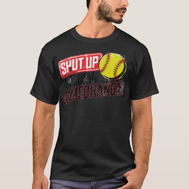 SCHLIESSEN SIE, ICH MACHE GAMECHANGER T-Shirt (Vorderseite)