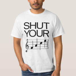 Schließen Sie Ihr Gesicht! T-Shirt