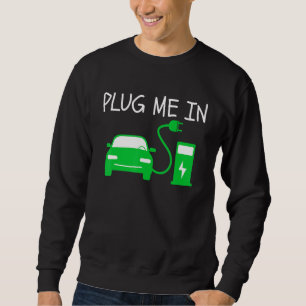 Schließen Sie mich in den EV-Lebenszyklus-Öko an, Sweatshirt