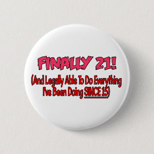 Schließlich 21! button