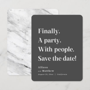 Schließlich ein Party einfache Text dunkelgrau Min Save The Date