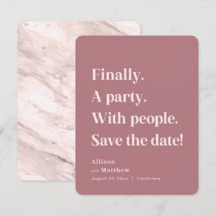 Schließlich ein Party Simple Text Dusty Rose Minim Save The Date