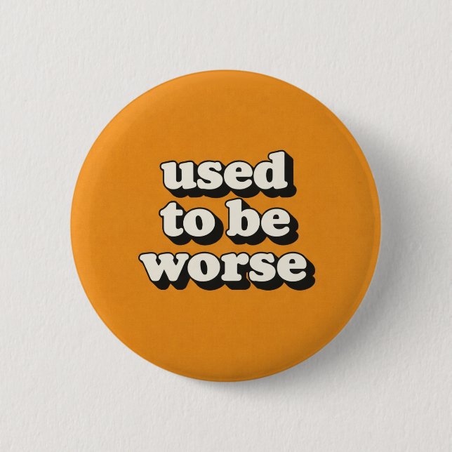 Schlimmer Button (Vorderseite)