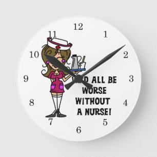Schlimmer ohne Krankenschwester Runde Wanduhr