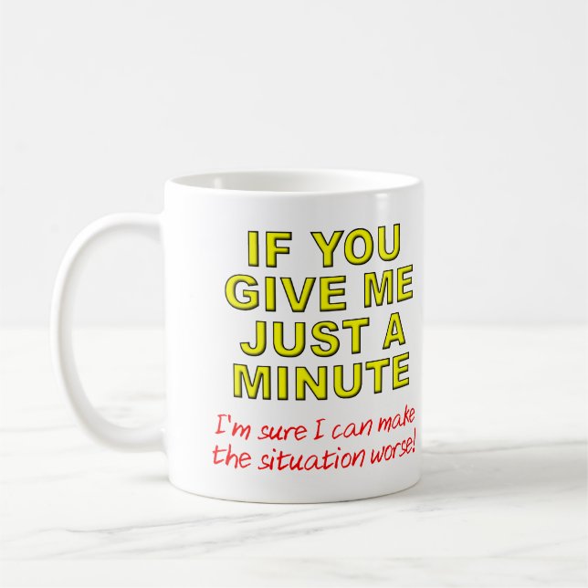 Schlimmer werden die Dinge, wenn sie sich seltsam  Tasse (Links)