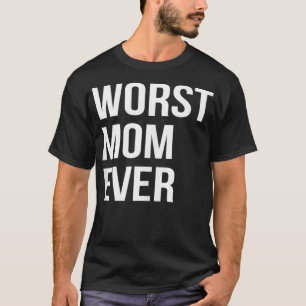 Schlimmste Mama je lustige Mutter Mommy Gift Tank