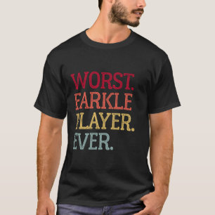 Schlimmster Farkle Player je Vintages Farkle Dice T-Shirt
