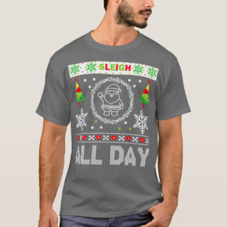 Schlitten fahren den ganzen Tag hässlicher Weihnac T-Shirt