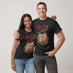Schlitten fahren den ganzen Tag, lesen die ganze N T-Shirt