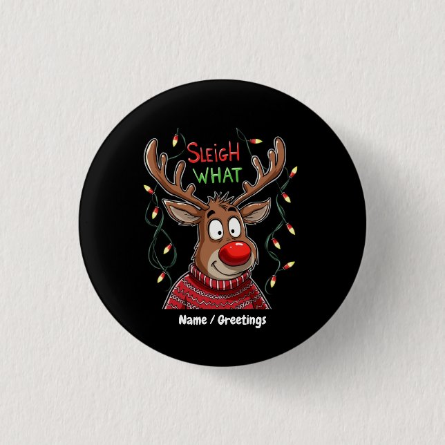 Schlitten Was? Lustiger Weihnachtsbrauch Anpassen Button (Vorderseite)