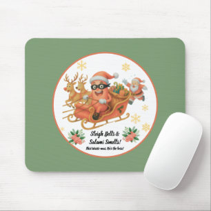 Schlittenklingeln und Salami-Gerüche! Mousepad