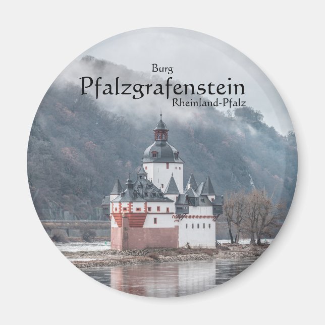 Schloss Pfalzgrafenstein - Deutschland Magnet (Vorne)