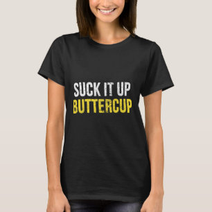 Schluck Es Runter Butterblume Vintage Lustig Trend T-Shirt